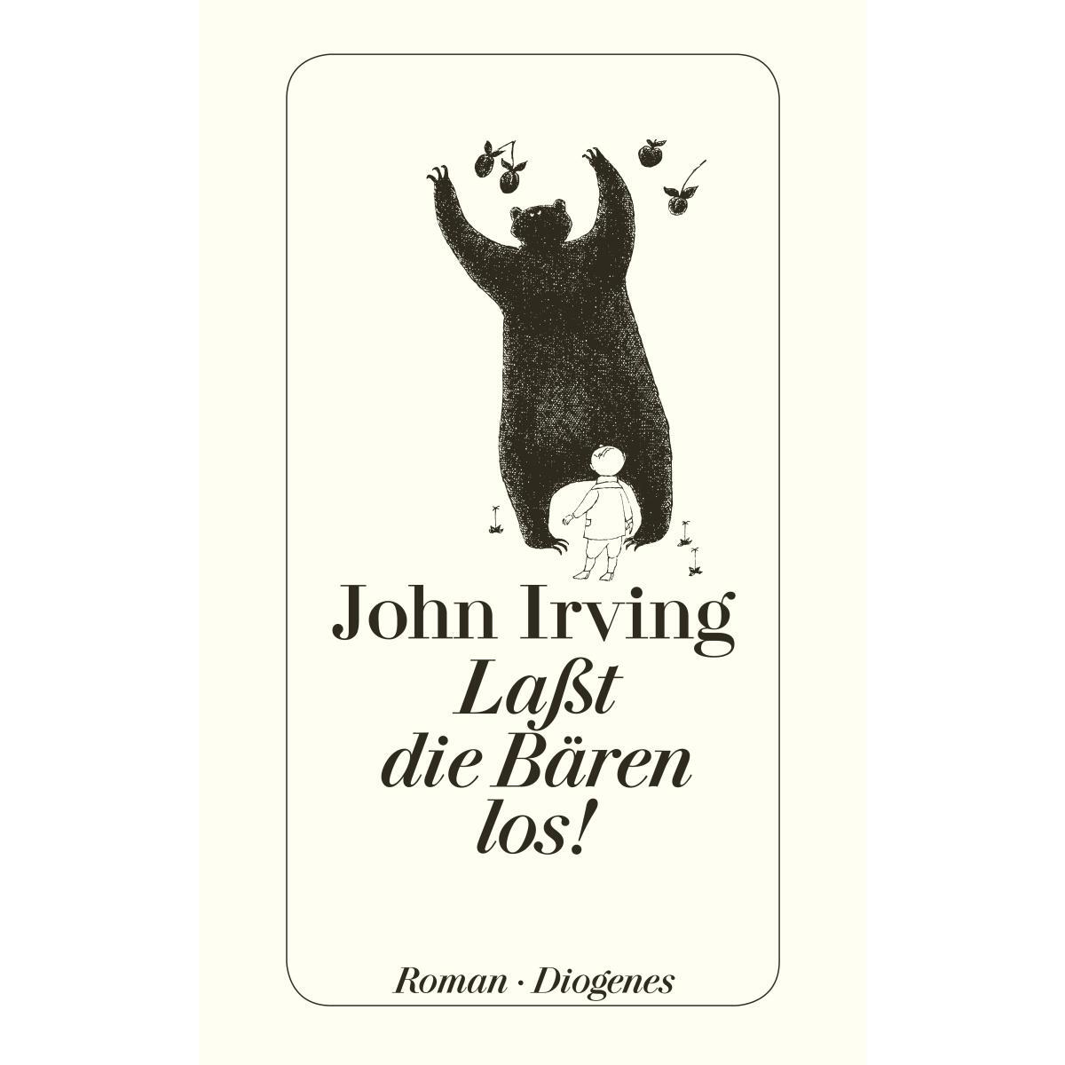 Laßt die Bären los! von Diogenes Verlag AG